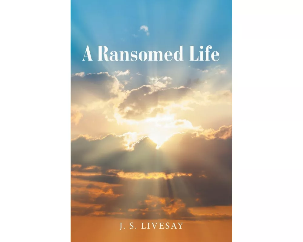 A Ransomed Life