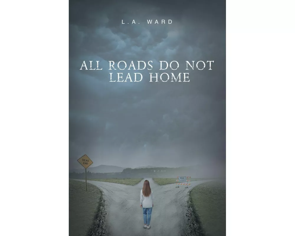 All Roads Do Not Lead Home