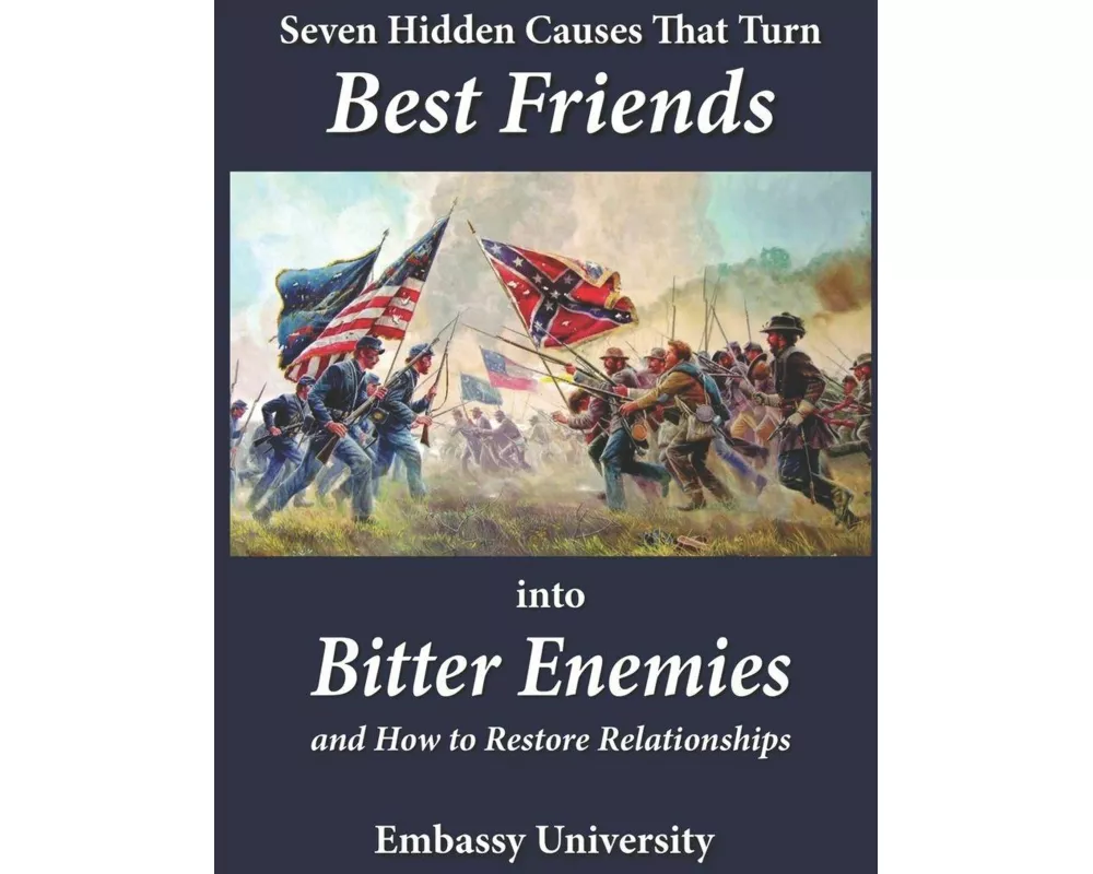 Seven Hidden Causes That Turn Best Friends into Bitter Enemies