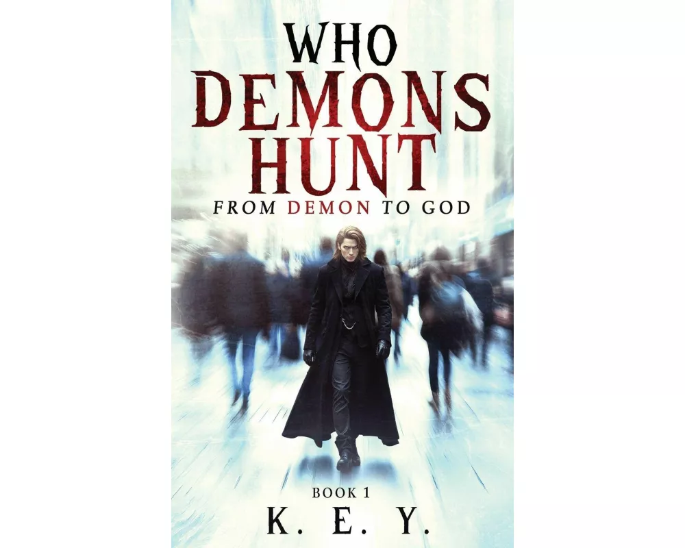 Who Demons Hunt