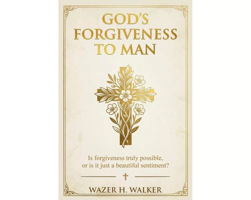 God's Forgiveness to Man