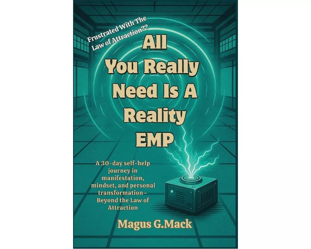 All You Really Need is a Reality EMP