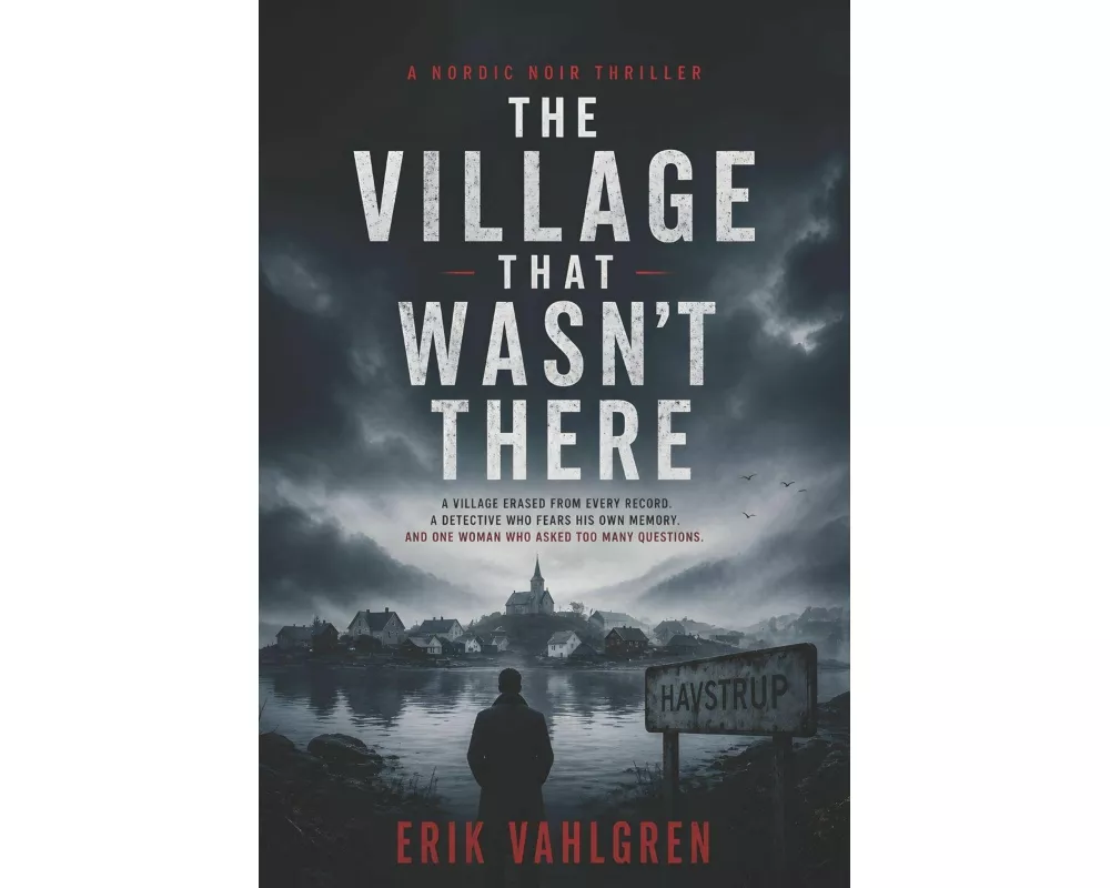 The Village That Wasn't There