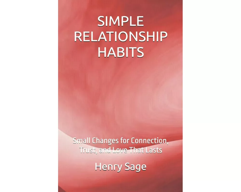 Simple Relationship Habits