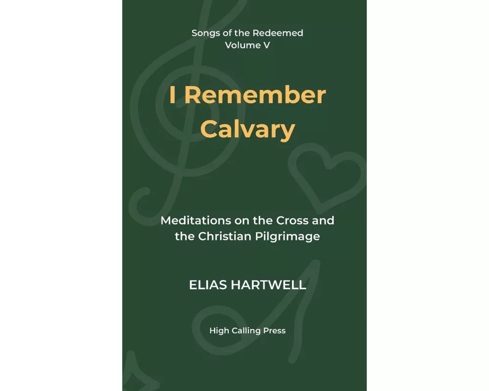 I Remember Calvary