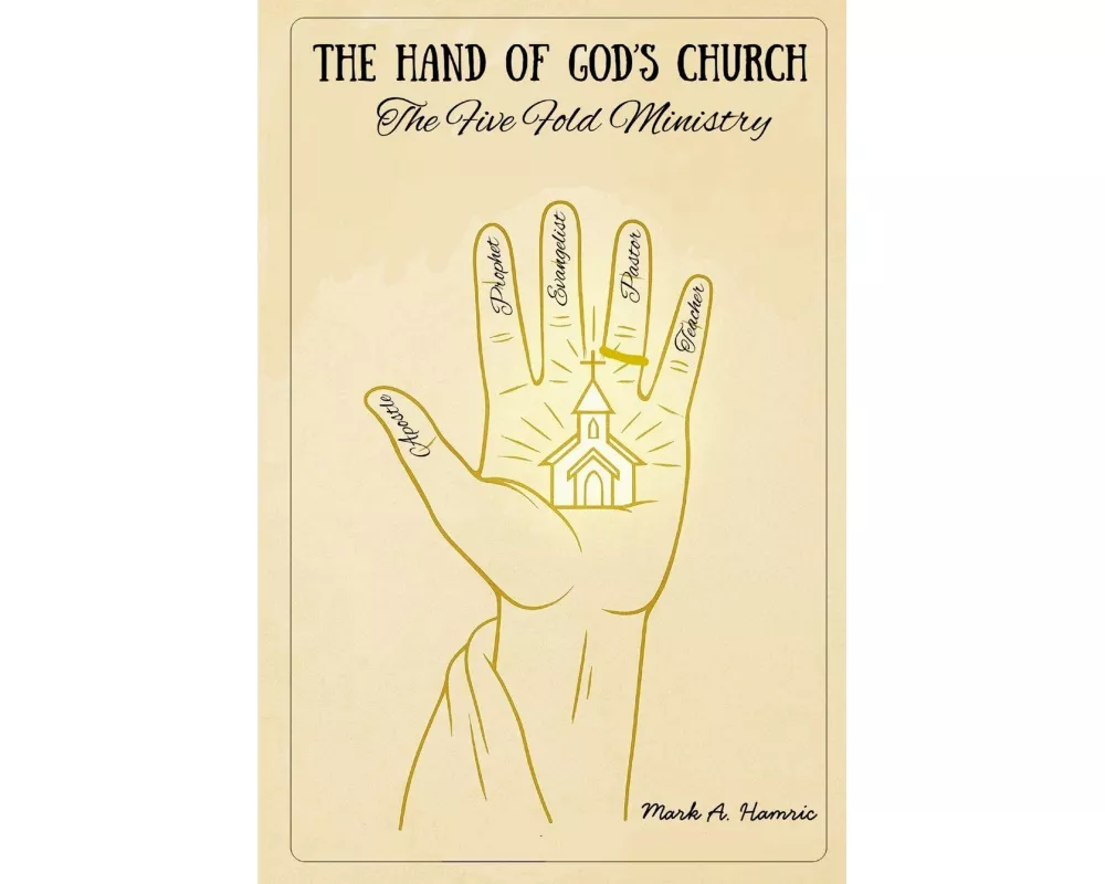 The Hand Of God's Church