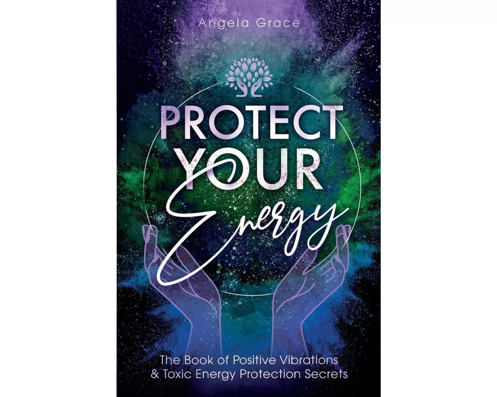 Protect Your Energy