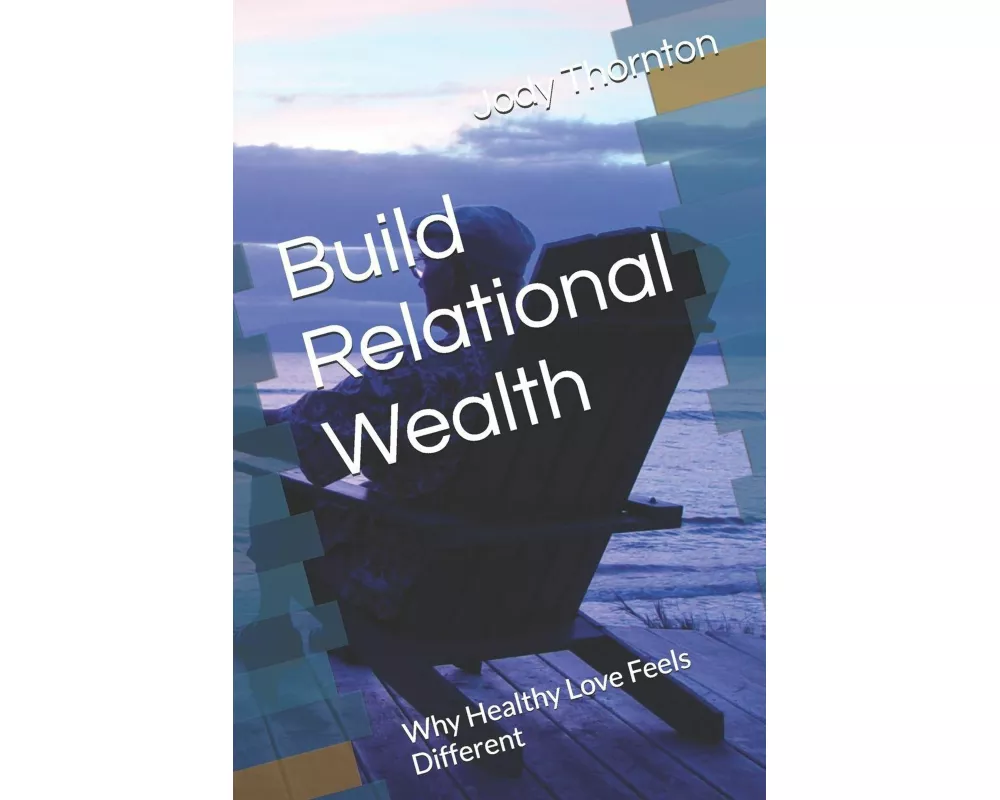 Build Relational Wealth