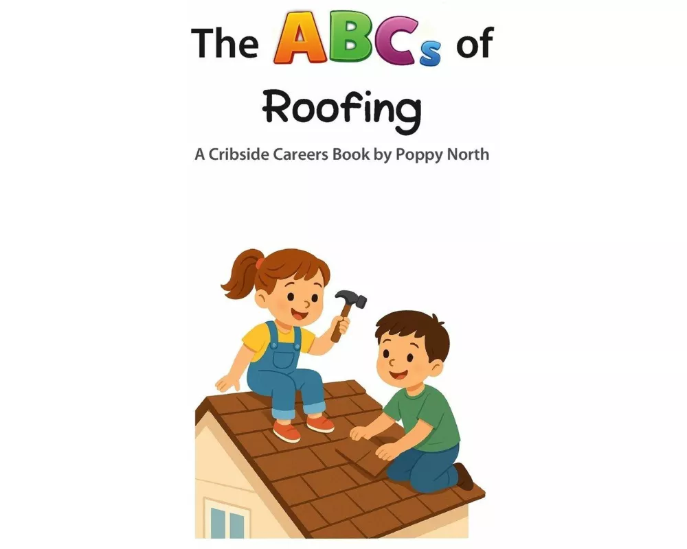 The ABCs of Roofing