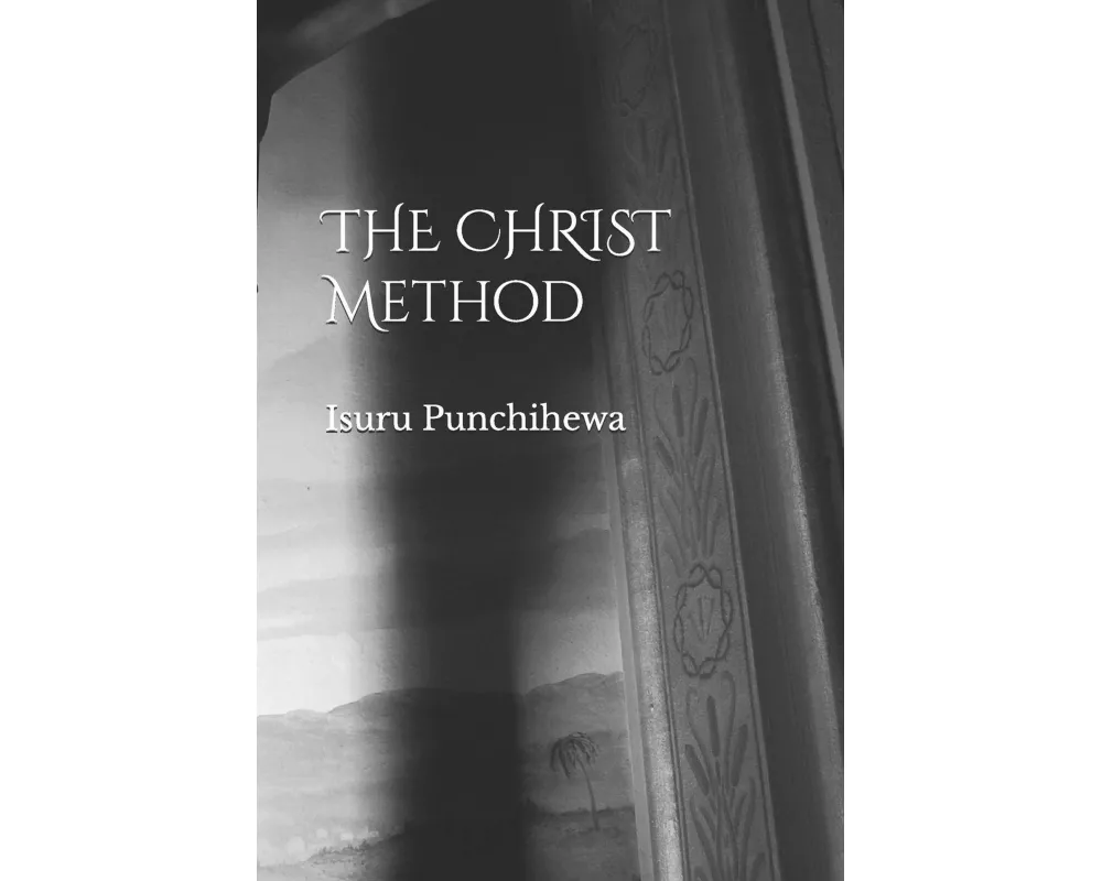 THE CHRIST Method