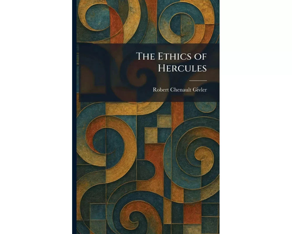 The Ethics of Hercules