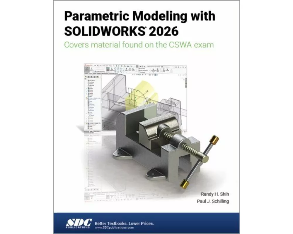 Parametric Modeling with SOLIDWORKS 2026