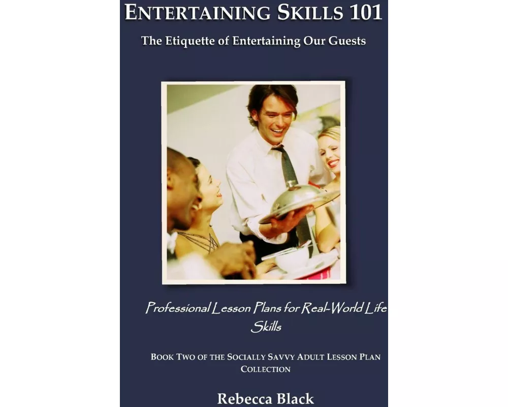 Entertaining Skills 101