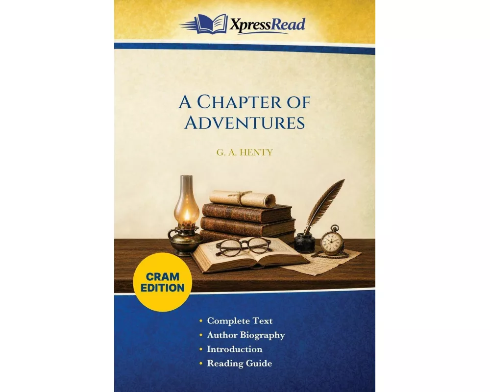 A Chapter of Adventures (Cram Edition)