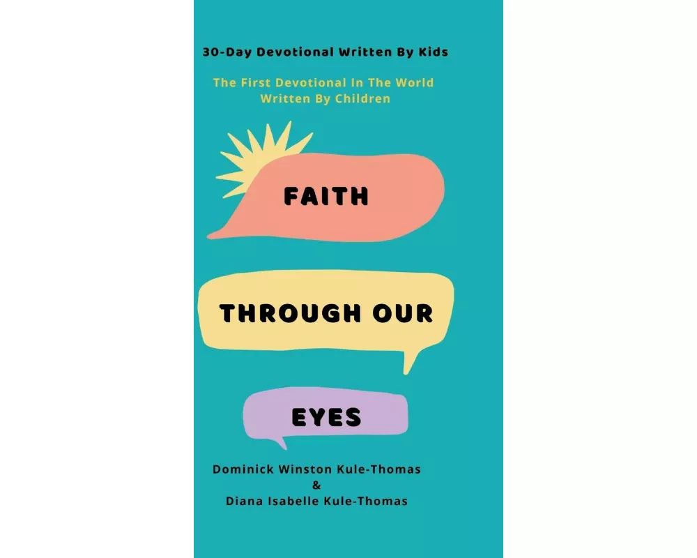 Faith Through Our Eyes