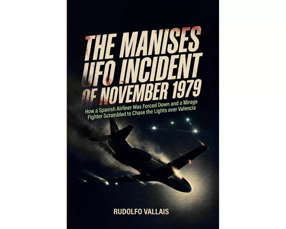 The Manises UFO Incident of November 1979
