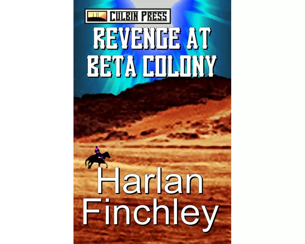 Revenge at Beta Colony
