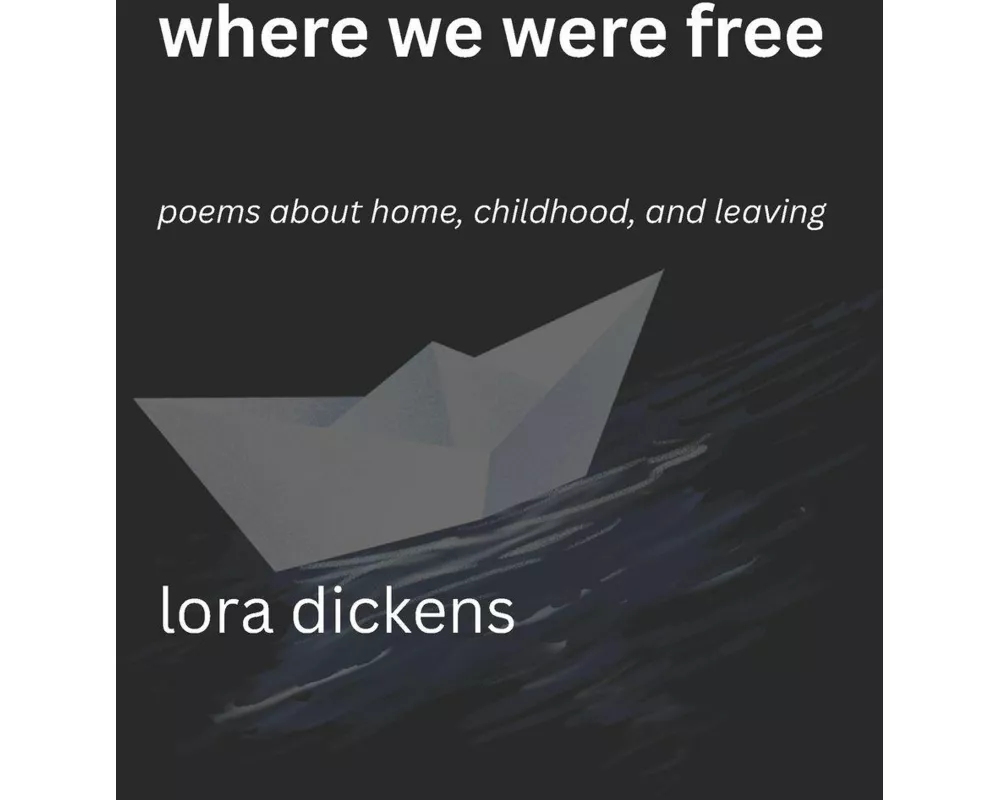 Where We Were Free