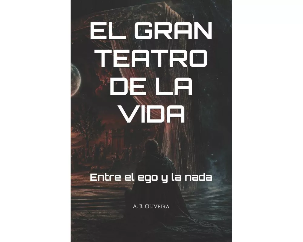 El Gran Teatro De La Vida