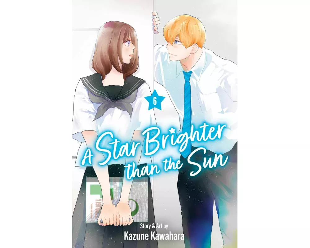 A Star Brighter than the Sun, Vol. 6: Volume 6