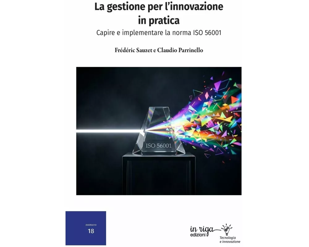 La gestione per l'innovazione in pratica