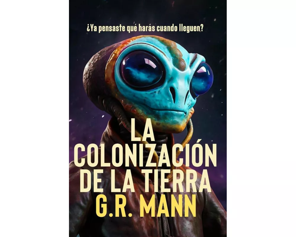 La Colonización de la Tierra