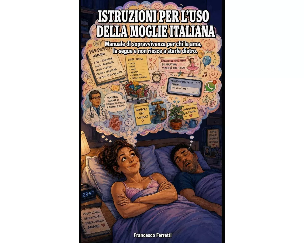 Istruzioni Per L'uso Della Moglie Italiana
