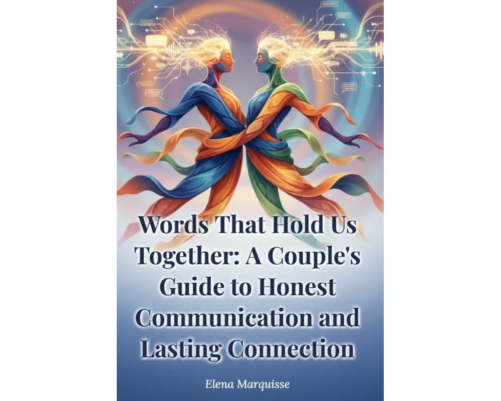 Words That Hold Us Together
