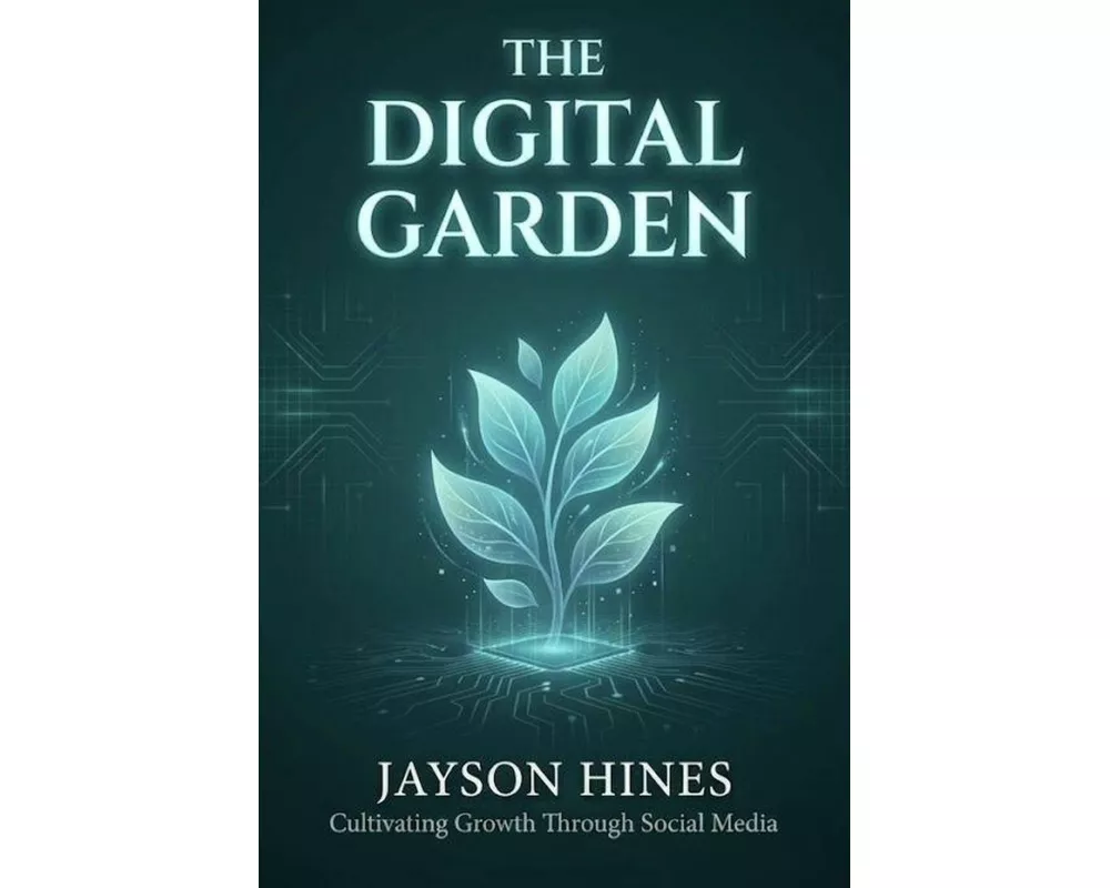 The Digital Garden