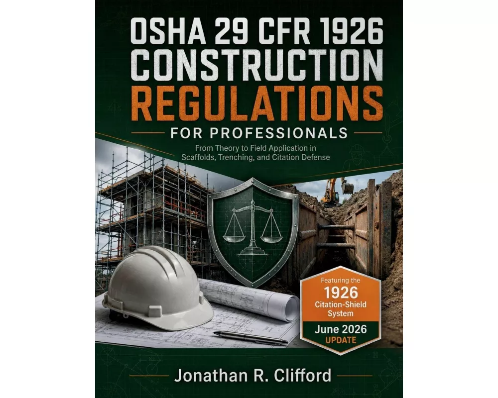 OSHA 29 CFR 1926 Construction Regulations for Professionals