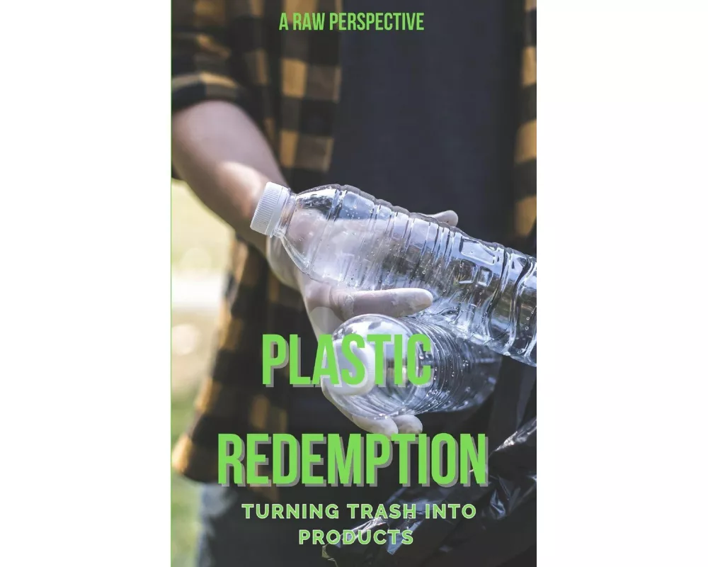 Plastic Redemption
