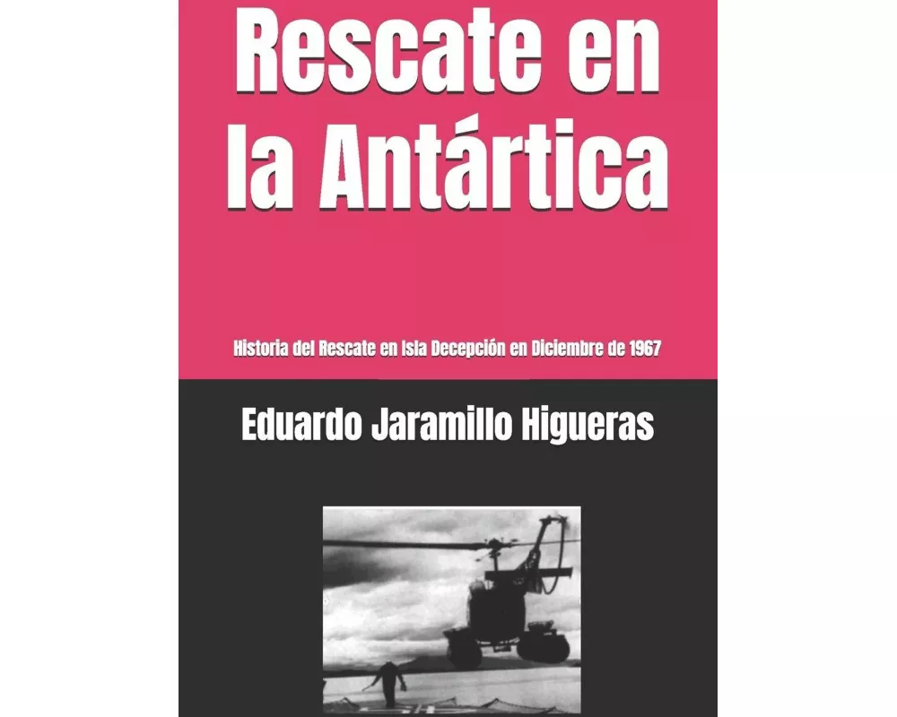 Rescate en la Antártica