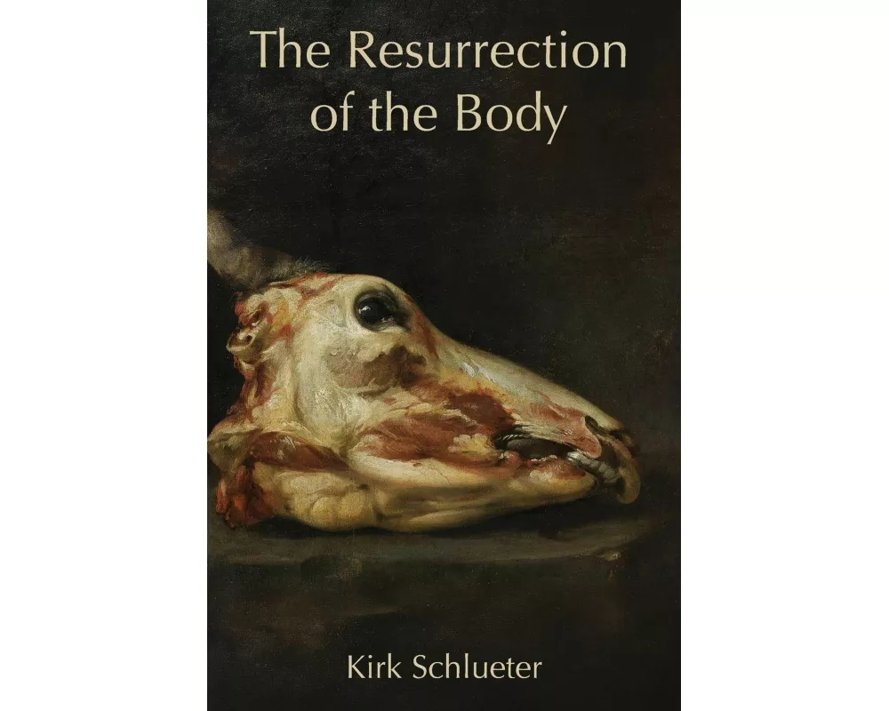 The Resurrection of the Body