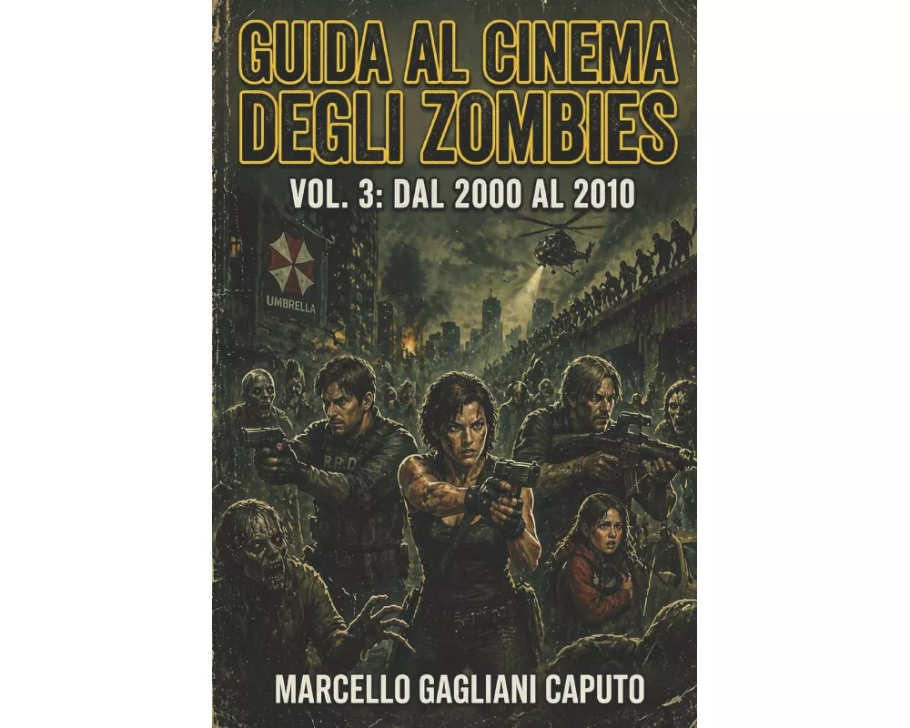 Guida al cinema degli zombies - Vol. 3