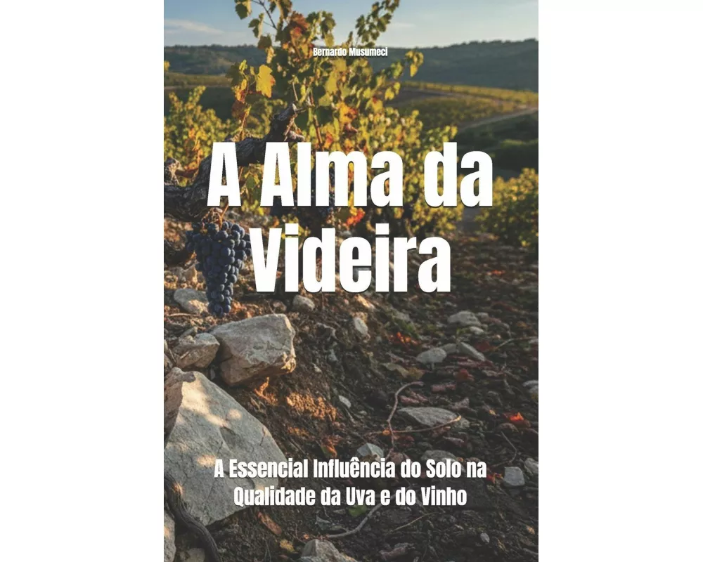 A Alma da Videira
