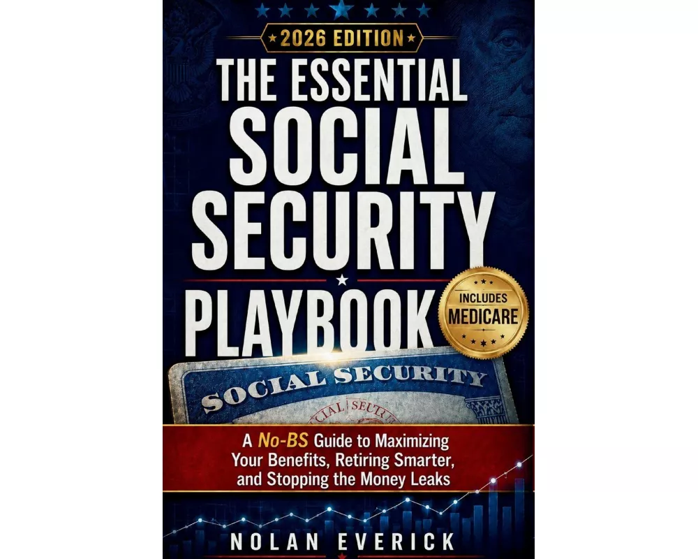 The Essential Social Security Playbook