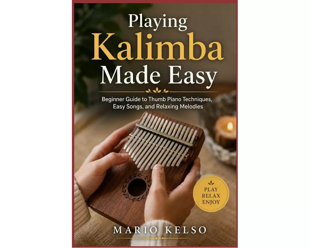 Playing Kalimba Made Easy