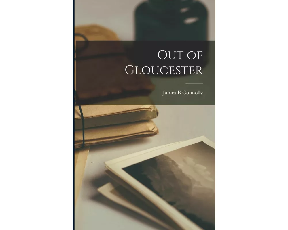 Out of Gloucester
