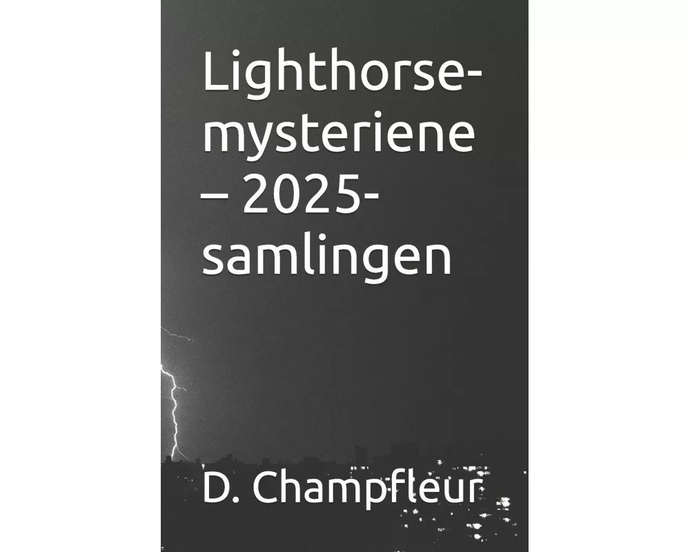 Lighthorse-mysteriene - 2025-samlingen