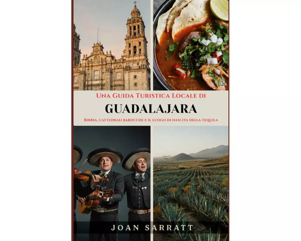 Una Guida Turistica Locale di Guadalajara