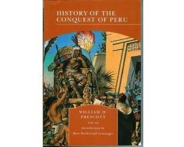 History of the Conquest of Peru