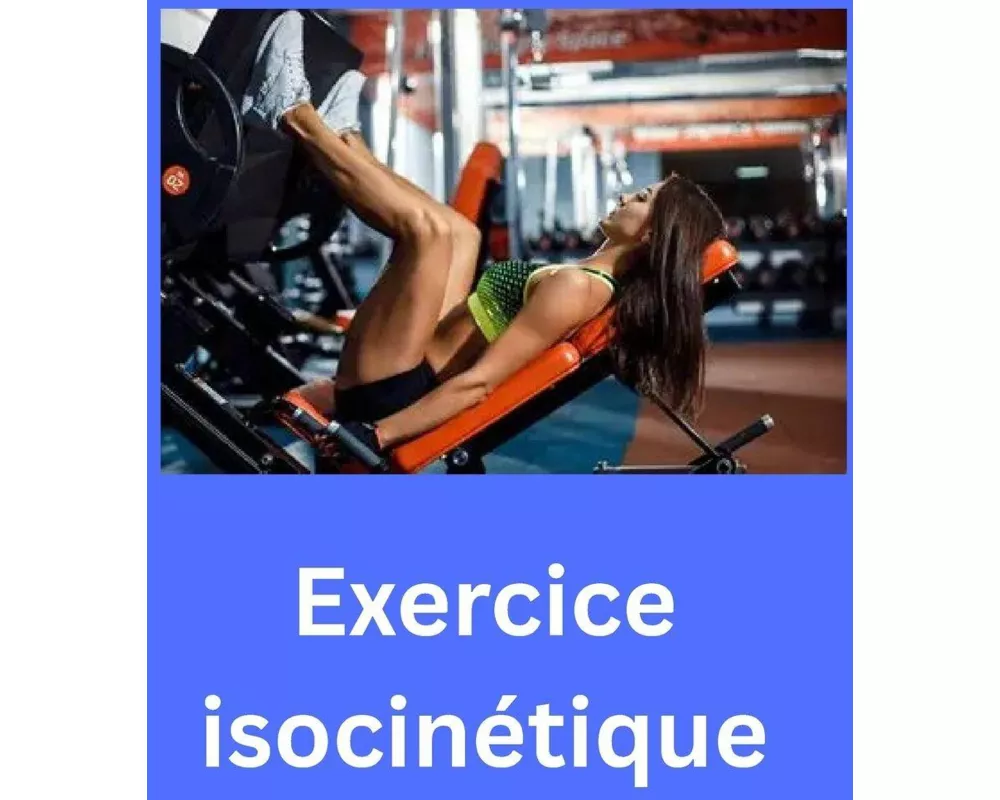 Exercice isocinétique