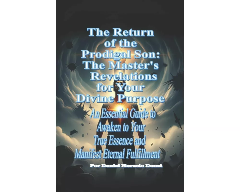 The Return of the Prodigal Son
