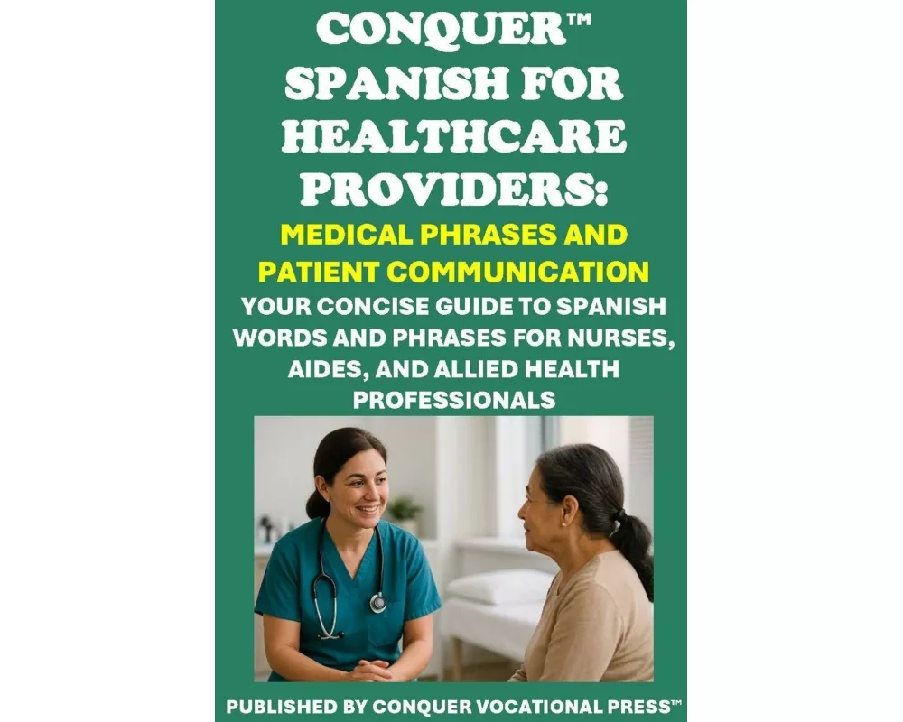 Conquer Spanish for Healthcare Providers