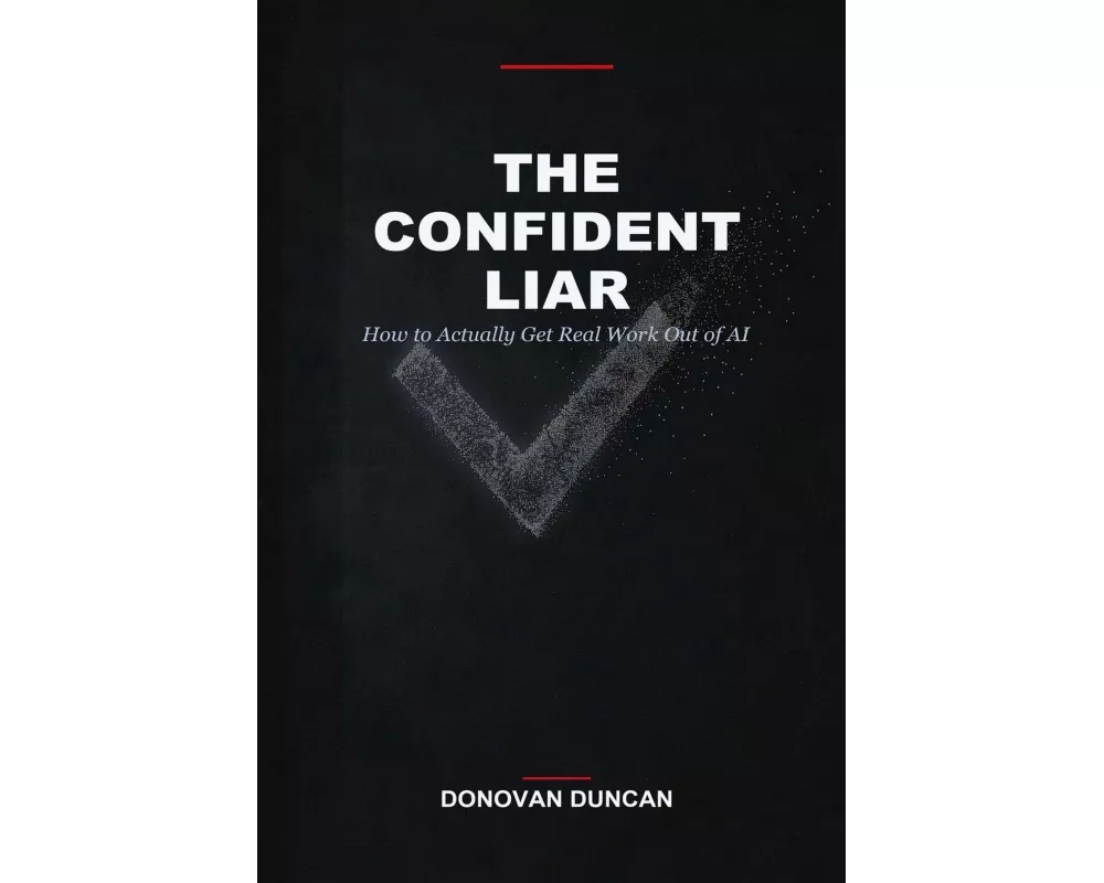 The Confident Liar