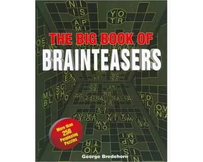 The Big Book of Brainteasers