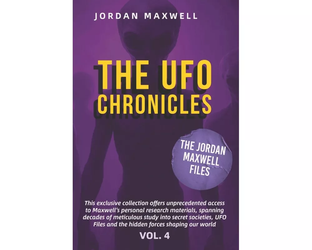 The Ufo Chronicles Vol. 4