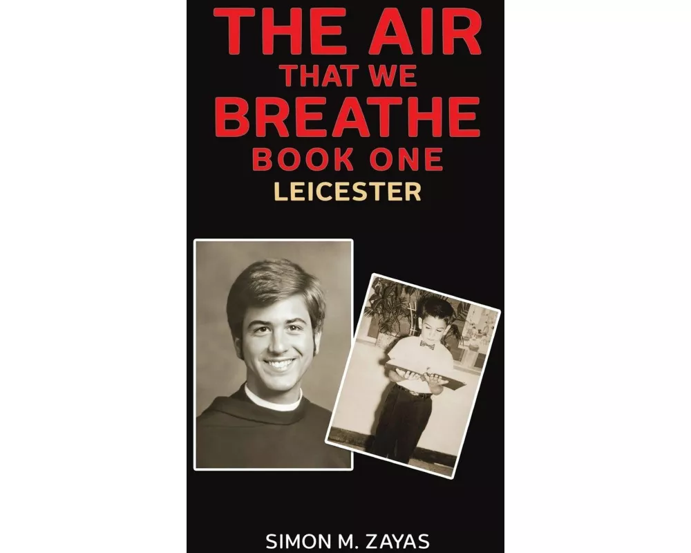 The Air That We Breathe - Book One