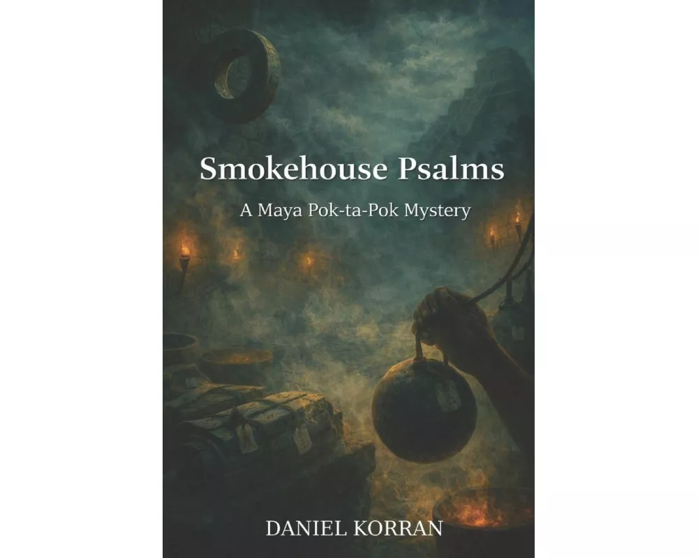 Smokehouse Psalms