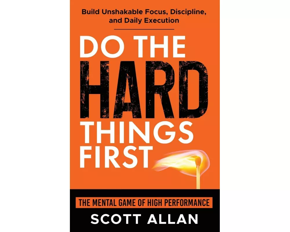 Do the Hard Things First